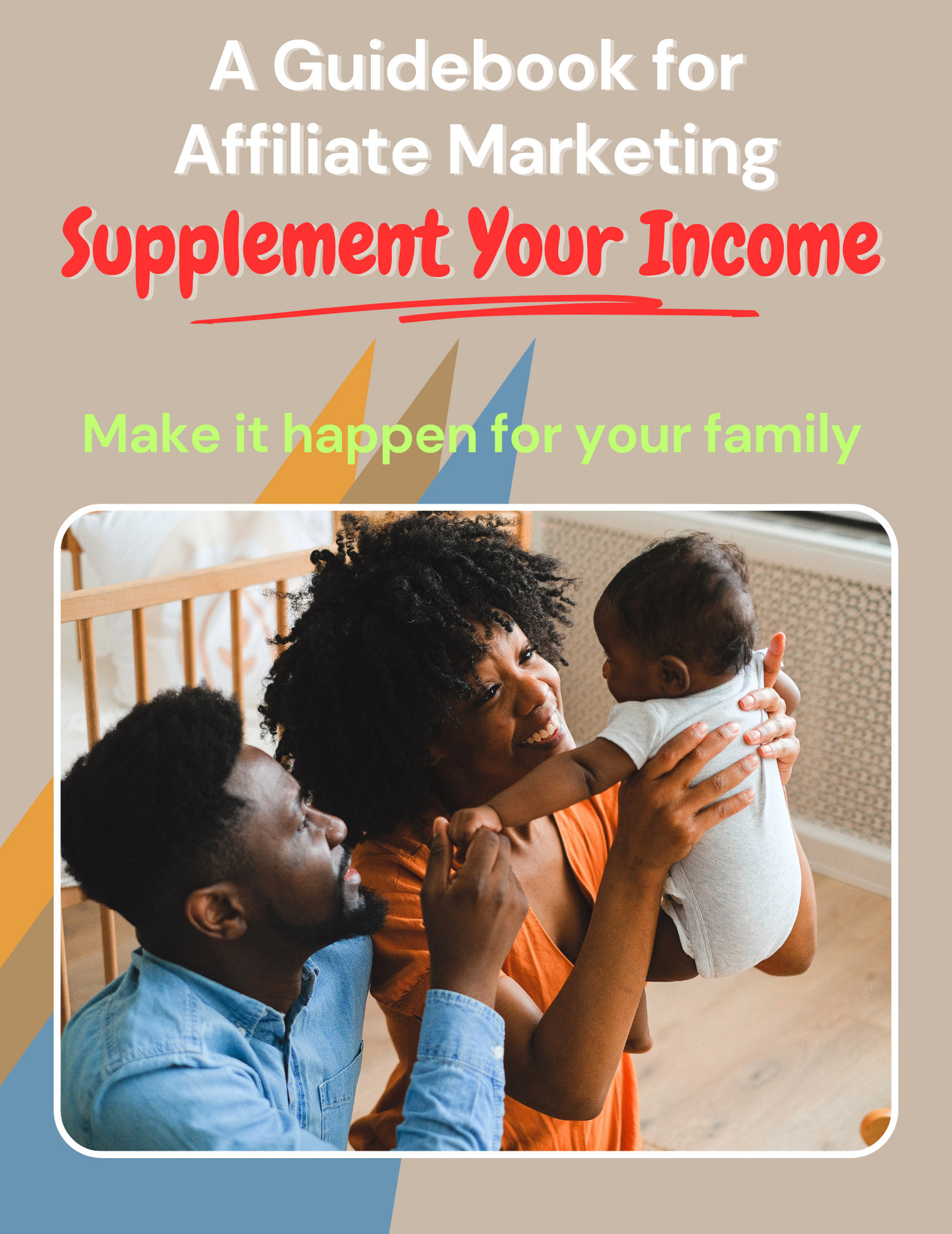 Affiliate Marketing for Beginners — A Free Guide to Supplementing Your Income