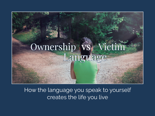 Ownership language vs victim language transformation - personal responsibility mindset shift - Konect2One Insight Series
