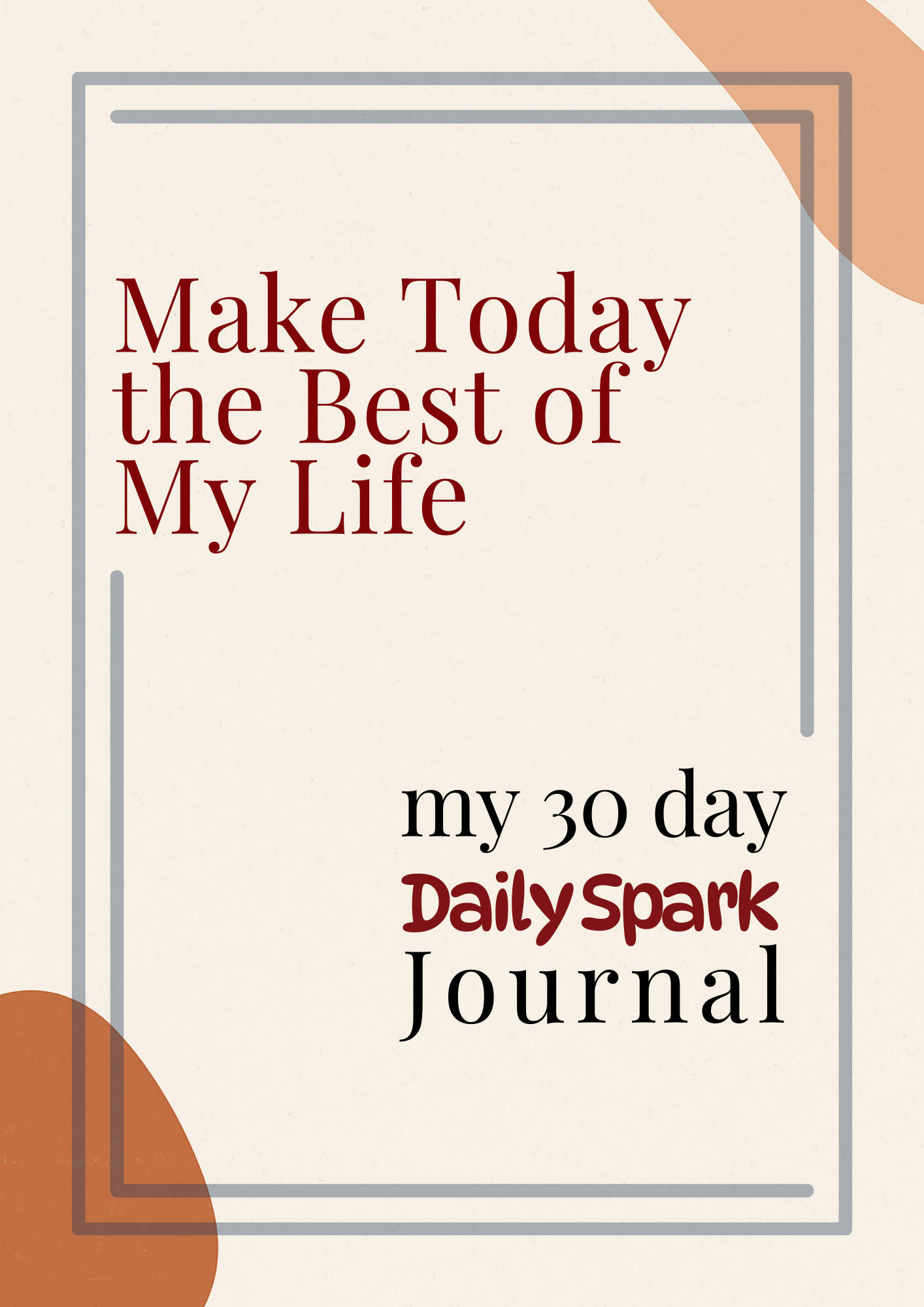 Daily Spark Journal — Free 30-Day Mindfulness Journal PDF for Presence and Joy